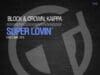 PROMO DISCO > Block & Crown, Kaippa – Super Lovin PROMO DISCO > Block & Crown, Kaippa - Super Lovin