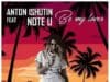 PROMO > Anton Ishutin feat. Note U – Be My Lover – hit La Bouche w nowej wersji PROMO > Anton Ishutin feat. Note U - Be My Lover