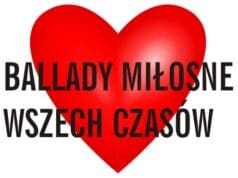 Najpopularniejsze miłosne ballady wszech czasów w Wielkiej Brytanii Najpopularniejsze miłosne ballady wszech czasów w Wielkiej Brytanii