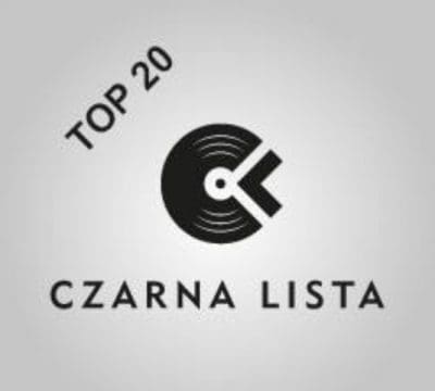 Paweł Bobrowski przedstawia Czarna Lista Top 20 Vol. 49 Top 20 czarna lista przebojów by paWEŁ BOBROWSKI
