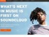 SoundCloud 2019 > nowa formuła serwisu czy aby nie spóźniona? soundcloud 2019