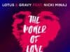 Lotus & Gravy ft. N.Minaj – Power Of Love > eksperyment z latami 80-tymi Lotus Gravy Power of Love