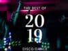 Disco dance 2019 – Podsumowanie roku.Wielu zapowiadało koniec… disco dance 2019
