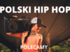 Kacper Blonsky,Miuosh,Tymek. POLSKI HIP HOP – typy Kacper Blonsky Miuosh