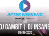 DJ Gambit i Insane > After Weekend #004 i Xoni on Air 112 after weekend 004 dj insane dj gambit