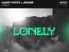 Lonely – Gabry Ponte x Jerome – czy z tego może być hit? lonely gabry ponte jerome