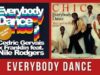 Everybody Dance – kiedyś Chic, dziś >Cedric Gervais i Franklin everybody dance chic cedric gervais franklin nile rodgers