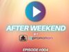 Posłuchaj naszego podcastu > After weekend #004 Posłuchaj naszego podcastu dj promotion after weekend 004