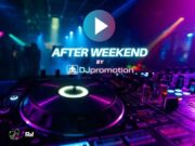 Posłuchaj naszego podcastu “After weekend #003” dj promotion przedstawia: after weekend podcast