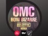 HOW BIZARRE – mega przebój z antypodów wraca w remiksie Madism OMC HOW BIZARRE MADISM REMIX