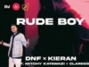 RUDE BOY 👍👍 DNF i Kieran przerabiają hit Rihanny rude boy, dnf, kieran, rihanna