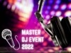 MASTER DJ EVENT 2022 ⭐Mistrzostwa wodzirejów. Będzie jak zwykle? master dj event 2022