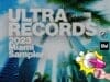2023 MIAMI SAMPLER ⭐Ultra Records przedstawia swoje premiery 2023 miami sampler ultra records galantis deorro
