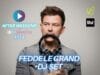 FEDDE LE GRAND DJ SETw odcinku #115 AFTER WEEKEND FEDDE LE GRAND DJ SET
