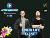 DADA LIFE DJ SET ⚡⚡Dawka kreatywnego miksowania w AFTER WEEKEND #135 DJ Raport przedstawia: Dada Life dj set