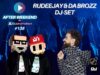 RUDEEJAY & DA BROZZ DJ SET ⚡⚡”After weekend” #138 pełen mash-upów rudeejay dj set i da brozz dj set w AFTER WEEKEND #138