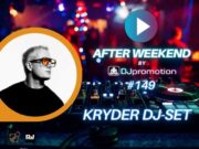 KRYDER DJ SET ,paczka polecanych premier i…Michael Jackson w⚡⚡AFTER WEEKEND #149 DJ Raport przedstawia: 'Kryder dj set'