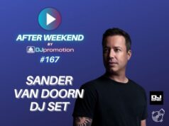 SANDER VAN DOORN DJ SET w AFTER WEEKEND #167 DJ Promotion przedstawia 'SANDER VAN DOORN DJ SET'