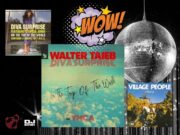 ON THE TOP OF THE WORLD i YMCA znów powracają… Walter Taieb & Diva Surprise On the Top of the World (YMCA)