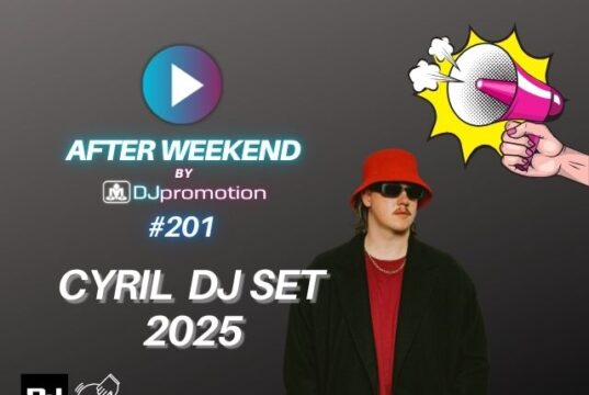 THE RHYTHM OF THE NIGHT, LADY i inne czyli CYRIL miksuje w AFTER WEEKEND #201 CYRIL miksuje