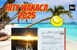 hity wakacji 2025