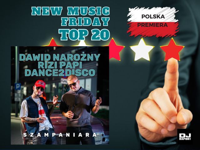 Dawid Narożny x Rizi Papi x Dance 2 Disco - Szampaniara Dawid Narożny x Rizi Papi x Dance 2 Disco - 'Szampaniara', proszę pana