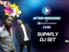 SUPAFLY DJ SET ⏩ godzina muzycznych wspomnień w AFTER WEEKEND #246 ⏪ supafly dj set