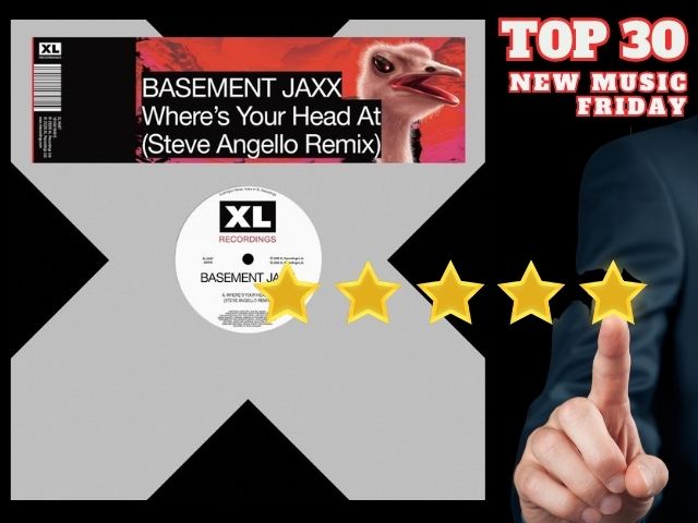Basement Jaxx - Where's Your Head At (Steve Angello Remix Basement Jaxx, Where's Your Head At (Steve Angello Remix ) [XL Recordings
