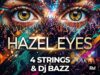 HAZEL EYES 🔥🙏 muzyczny hołd dla DJ’a Hazela hazel eyes, 4 strings, dj buzz