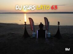 AFTERMOVIE NR 63 🌞🌞 czyli jak było na wakacyjnym dj kursie 63 kurs DJ Promotion
